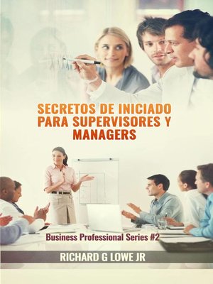cover image of Secretos de iniciado para supervisores y managers